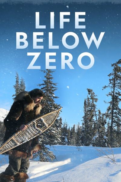 Life Below Zero - Season 11