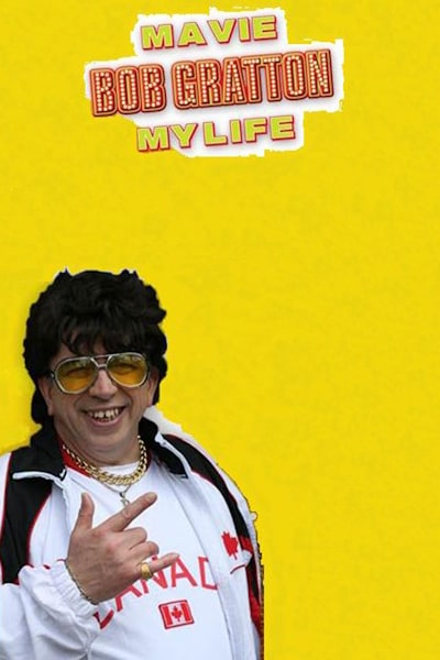 Bob Gratton ma vie My Life - Season 1