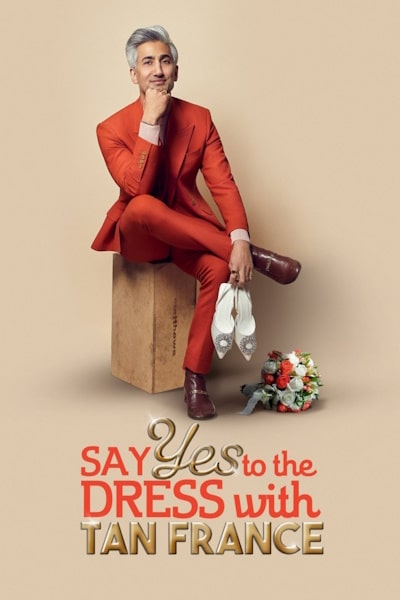 Say Yes to the Dress with Tan France - Season 1
