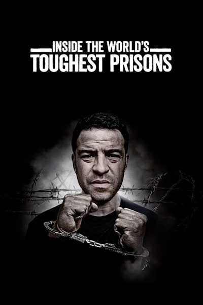 Inside the Worlds Toughest Prisons - Season 7