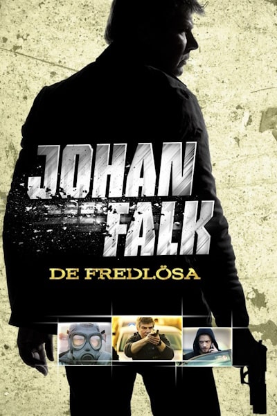 Johan Falk: De fredlosa