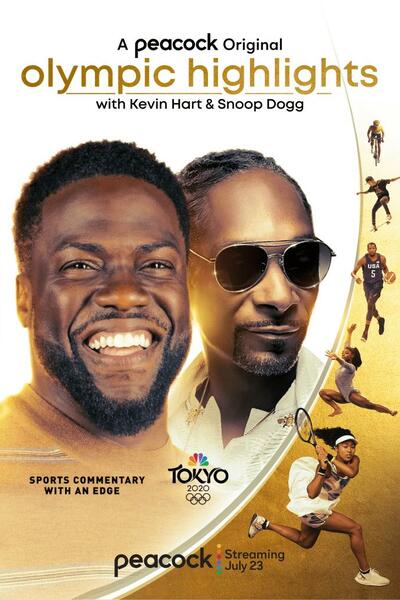 Olympic Highlights with Kevin Hart and Snoop Dogg - Season 1