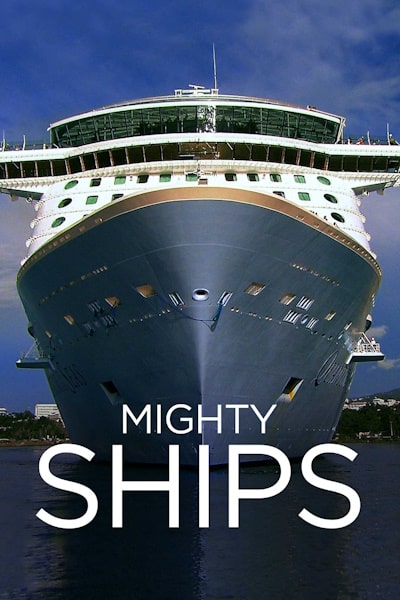Mighty Ships - Season 10