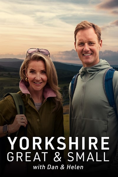Yorkshire Great and Small with Dan and Helen - Season 1