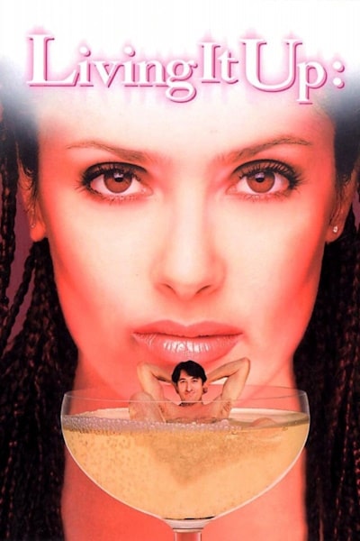 Living It Up (La gran vida)