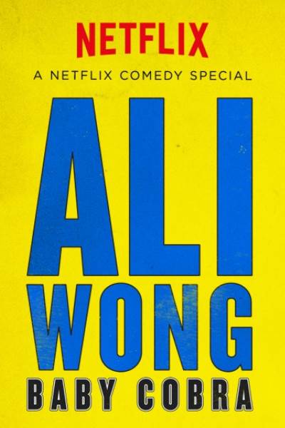 Ali Wong: Baby Cobra