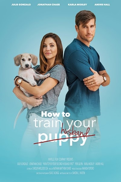 How to Pick Your Second Husband First (How to Train Your Puppy)