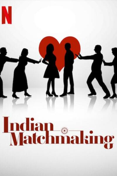 Indian Matchmaking&nbsp;- Season 2 [Sub: Eng]