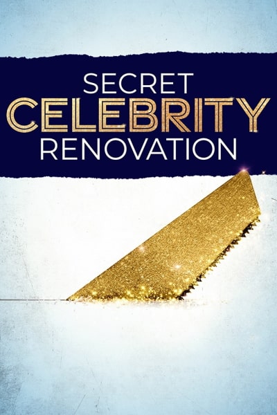 Secret Celebrity Renovation - Season 1
