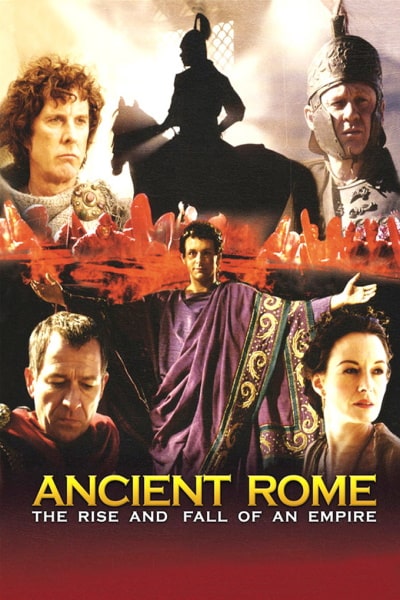 Ancient Rome: The Rise and Fall of an Empire - Season 1