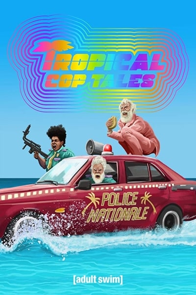 Tropical Cop Tales - Season 1